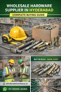 Read more about the article Wholesale Hardware Supplier in Hyderabad – Complete Buying Guide